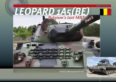 LEOPARD 1A5 (BE) BELGIUM'S LAST MBT PART 2