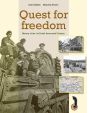 QUEST FOR FREEDOM: A HISTORY OF THE 1ST POLISH ARMOURED DIVISION 1939-1946