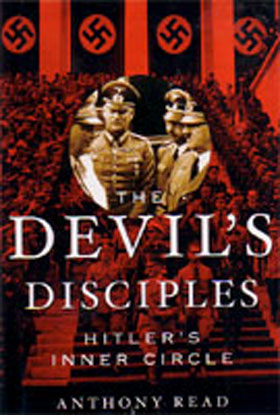 THE DEVILS DISCIPLES HITLERS INNER CIRCLE