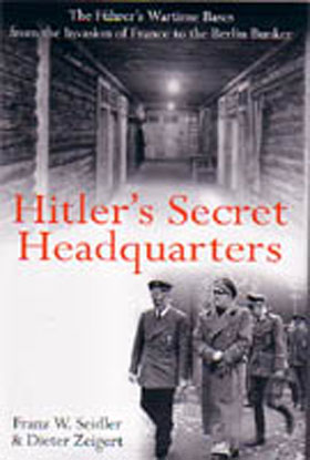 HITLERS SECRET HEADQUARTERS