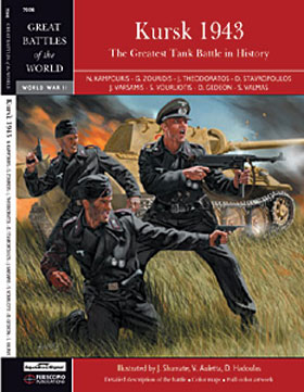 KURSK 1943 THE GREATEST TANK BATTLE IN HISTORY
