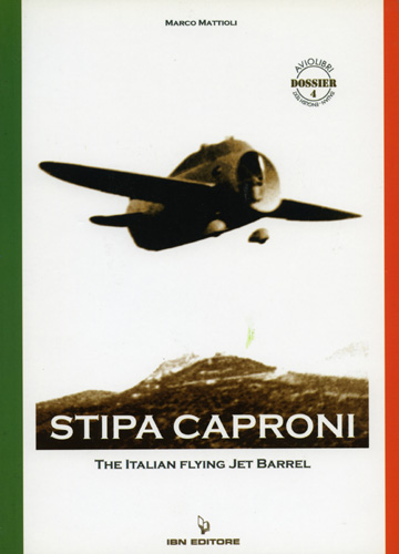 STIPA CAPRONI THE ITALIAN FLYING JET BARREL