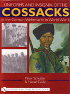 UNIFORMS  INSIGNIA OF THE COSSACKS IN THE GERMAN WEHRMACHT IN WORLD WAR ll
