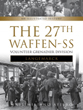 THE 27TH WAFFEN-SS VOLUNTEER GRENADIER DIVISION LANGEMARCK AN ILLUSTRATED HISTORY
