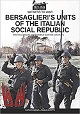 BERSAGLIERI'S UNITS OF THE ITALIAN SOCIAL REPUBLIC