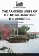 THE ARMORED UNITS OF THE ROYAL ARMY AND THE ARMISTICE