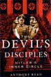 THE DEVILS DISCIPLES HITLERS INNER CIRCLE