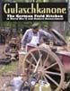 GULASCHKANONE THE GERMAN FIELD KITCHEN IN WWII AND MODERN REENACTMENT