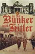 IN THE BUNKER WITH HITLER