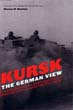 KURSK THE GERMAN VIEW