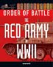 ORDER OF BATTLE THE RED ARMY IN WWII