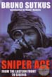 SNIPER ACE FROM THE EASTERN FRONT TO SIBERIA