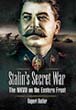 STALINS SECRET WAR THE NKVD ON THE EASTERN FRONT