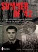 SUMMER OF '42 A STUDY OF GERMAN-ARMENIAN RELATIONS DURING THE SECOND WORLD WAR