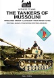 THE TANKERS OF MUSSOLINI ARMOURED GROUP 