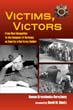 VICTIMS VICTORS FROM NAZI OCCUPATION TO THE CONQUEST OF GERMANY AS SEEN BY A RED SOLDIER