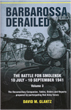 BARBAROSSA DERAILED VOLUME 3 THE BATTLE FOR SMOLENSK 10 JULY - 10 SEPTEMBER 1941: THE DOCUMENTARY COMPANION. TABLES, ORDERS AND REPORTS PREPARED BY PARTICIPATING RED ARMY FORCES