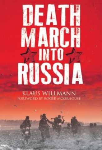 DEATH MARCH THROUGH RUSSIA