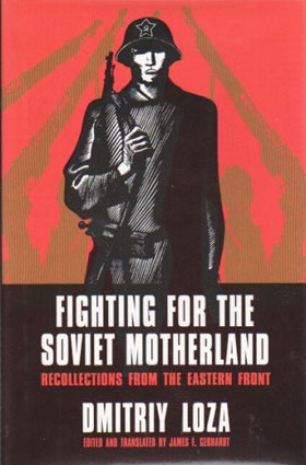 FIGHTING FOR THE SOVIET MOTHERLAND