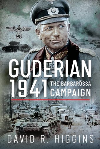 GUDERIAN 1941 THE BARBAROSSA CAMPAIGN