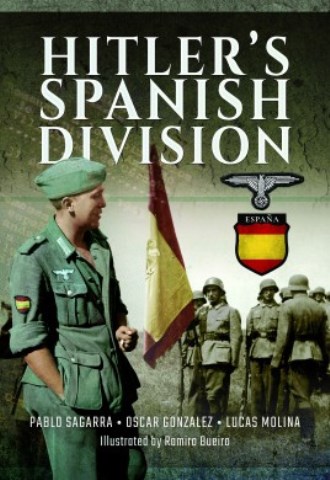 HITLER'S SPANISH DIVISION