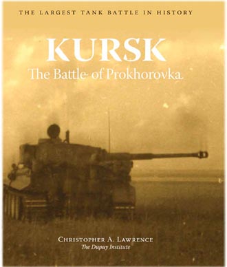 KURSK THE BATTLE OF PROKHOROVKA