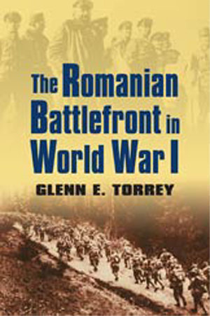 THE ROMANIAN BATTLEFRONT IN WOLRD WAR I