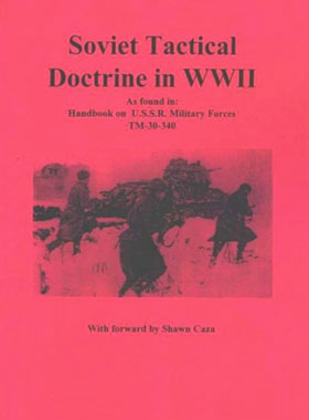 SOVIET TACTICAL DOCTRINE IN WWII