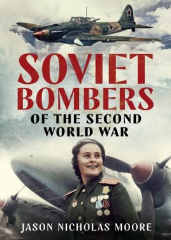 SOVIET BOMBERS OF THE SECOND WORLD WAR