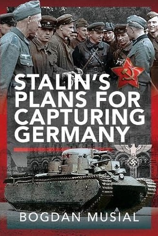 STALIN'S PLANS FOR CAPTURING GERMANY