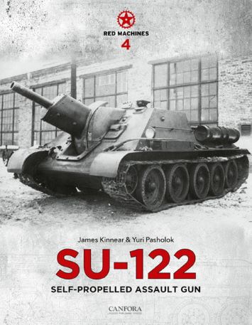 RED MACHINES 4: SU-122 SELF-PROPELLED ASSAULT GUN