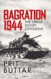 BAGRATION 1944 THE GREAT SOVIET OFFENSIVE