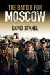 THE BATTLE FOR MOSCOW