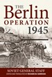 THE BERLIN OPERATION 1945