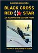 BLACK CROSS RED STAR AIR WAR OVER THE EASTERN FRONT VOLUME 4: STALINGRAD TO KUBAN