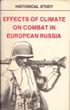 EFFECTS OF CLIMATE ON COMBAT IN EUROPEAN RUSSIA