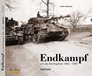 (REVISED) ENDKAMPF UM DAS REICHSGEBIET 1944 - 1945 ( THE FINAL BATTLES ON GERMAN TERRITORY)