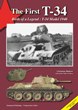 THE FIRST T-34 BIRTH OF A LEGEND: T23 MODEL 1940