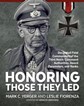 HONORING THOSE THEY LED DECORATED FIELD COMMANDERS OF THE THIRD REICH: COMMAND AUTHORITIES, AWARD PARAMETERS, AND RANKS