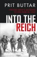 INTO THE REICH THE RED ARMY'S ADVANCE TO THE ODER IN 1945