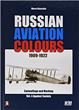 RUSSIAN AVIATION COLOURS 1909 -1922 CAMOUFLAGE AND MARKING VOLUME 4: AGAINST SOVIETS