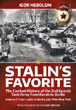 STALIN'S FAVORITE THE COMBAT HISTORY OF THE 2ND GUARDS TANK ARMY FROM KURSK TO BERLIN VOLUME 2: FROM LUBLIN TO BERLIN, JULY 1944-MAY 1945