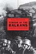 TERROR IN THE BALKANS GERMAN ARMIES AND PARTISAN WARFARE