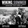 VIKING SOMMER III. BATAILLON, SS-PANZERGRENADIER REGIMENT 9 