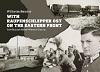 WITH RAUPENSCHLEPPER OST ON THE EASTERN FRONT: OREL-BRJANSK-KOWEL-WARSAW-DANZIG