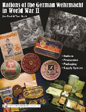 RATIONS OF THE GERMAN WEHRMACHT IN WORLD WAR II