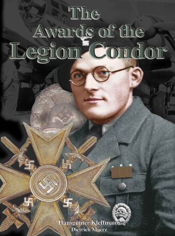 THE AWARDS OF THE LEGION CONDOR
