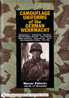 CAMOUFLAGE UNIFORMS OF THE GERMAN WEHRMACHT