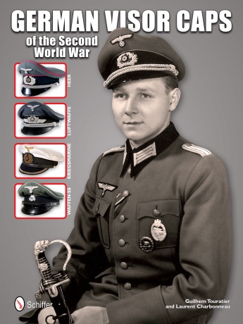 GERMAN VISOR CAPS OF THE SECOND WORLD WAR