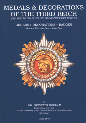 MEDALS AND DECORATIONS OF THE THIRDS REICH